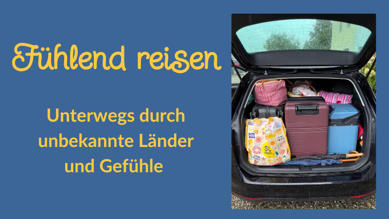 Fühlend reisen Beitragsbild